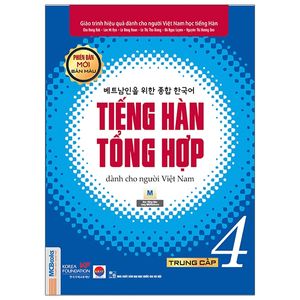 giáo trình tiếng hàn tổng hợp dành cho người việt nam - trung cấp 4 - bản màu (phiên bản mới)