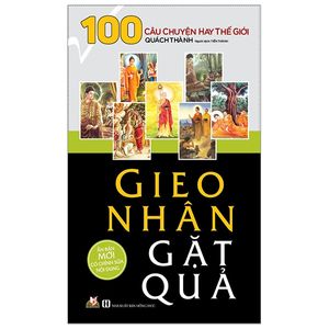 gieo nhân gặt quả