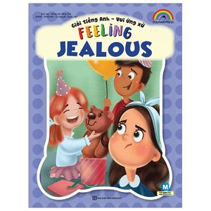 giỏi tiếng anh - vui ứng xử - feeling jealous