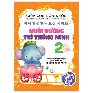 giúp con lớn khôn 2 - nuôi dưỡng trí thông minh