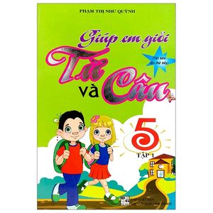 giúp em giỏi từ và câu 5 - tập 1