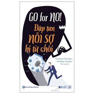 go for no! đập tan nỗi sợ bị từ chối