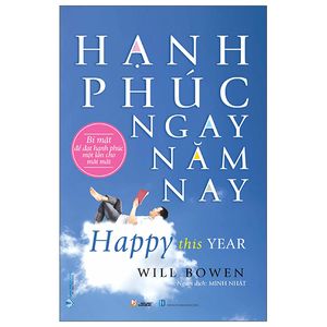 hạnh phúc ngay năm nay