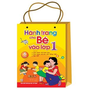 hành trang cho bé vào lớp một ( túi 6 cuốn) (tái bản 2018)