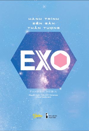 hành trình đến gần thần tượng exo