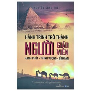 hành trình trở thành người giáo viên: hạnh phúc – thịnh vượng – bình an