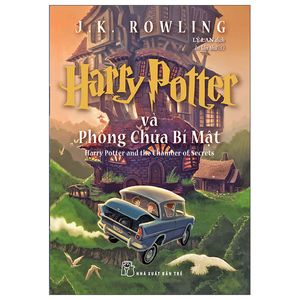 harry potter và phòng chứa bí mật - tập 2 (tái bản 2022)