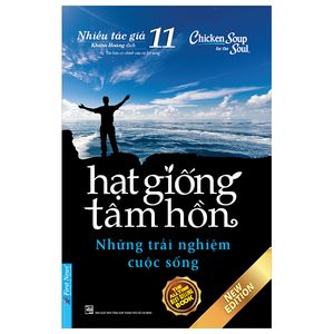 hạt giống tâm hồn - tập 11: những trải nghiệm cuộc sống