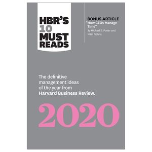 hbr's 10 must reads 2020: the definitive management ideas of the year from harvard business review