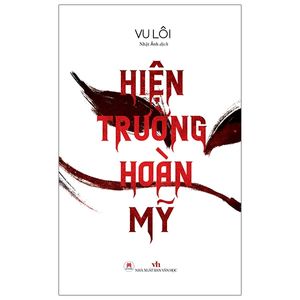 hiện trường hoàn mỹ