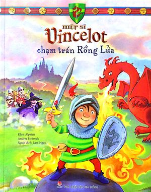 hiệp sĩ vincelot - chạm trán rồng lửa