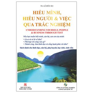 hiểu mình, hiểu người & việc qua trắc nghiệm