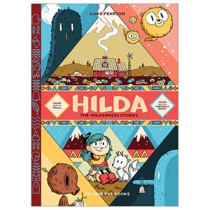 hilda: the wilderness stories: hilda & the troll / hilda & the midnight giant (hildafolk)