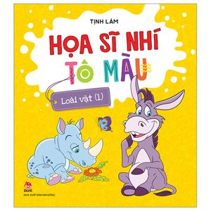 họa sĩ nhí tô màu - loài vật 1 (tái bản 2023)