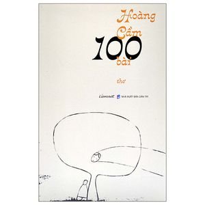 hoàng cầm 100 bài thơ