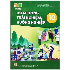 hoạt động trải nghiệm, hướng nghiệp 10 (kết nối) (2023)