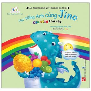 học tiếng anh cùng jino - learning english with jino - cầu vồng trái cây - colorful fruit rainbow