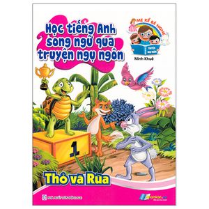 học tiếng anh song ngữ qua truyện ngụ ngôn - thỏ và rùa