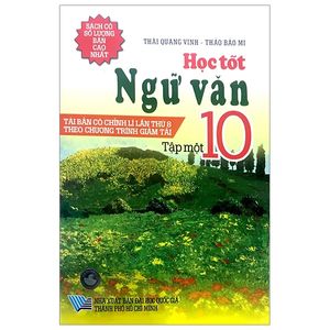 học tốt ngữ văn 10 - tập 1