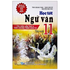 học tốt ngữ văn 11 - tập 1 (tái bản 2021)