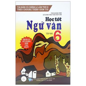 học tốt ngữ văn 6 - tập 2 (tái bản 2020)