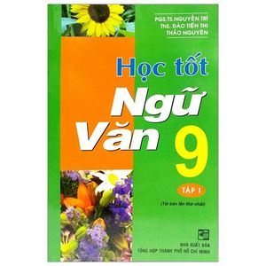 học tốt ngữ văn 9 - tập 1