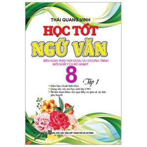 học tốt ngữ văn lớp 8 - tập 1