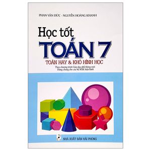 học tốt toán 7 (toán hay & khó hình học)