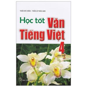 học tốt văn - tiếng việt 4 - tập 2