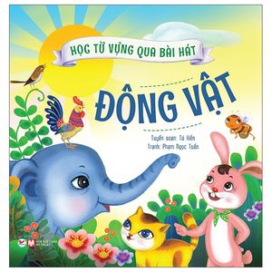 học từ vựng qua bài hát - động vật