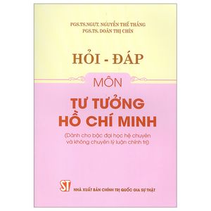 hỏi - đáp môn tư tưởng hồ chí minh