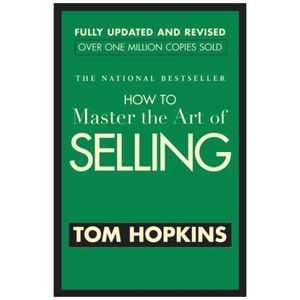 how to master the art of selling