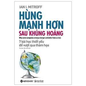 hùng mạnh hơn sau khủng hoảng