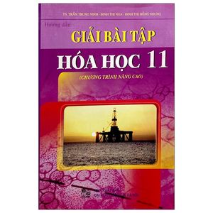 hướng dẫn giải bài tập hóa học lớp 11 - chương trình nâng cao