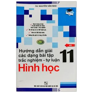 hướng dẫn giải các dạng bài tập trắc nghiệm - tự luận hình học 11