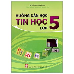 hướng dẫn học tin học lớp 5 (2023)