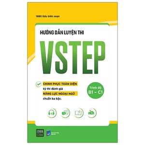 hướng dẫn luyện thi vstep - trình độ b1-c1