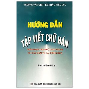 hướng dẫn tập viết chữ hán (tái bản 2018)