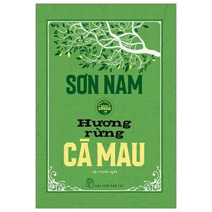 hương rừng cà mau (bìa cứng)