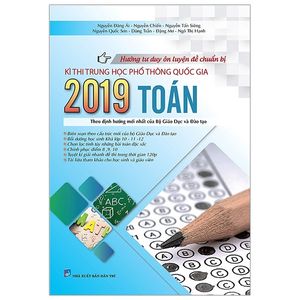 hướng tư duy ôn luyện đề chuẩn bị kì thi thptqg 2019 - môn toán