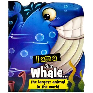 i am a blue whale… the largest animal in the world