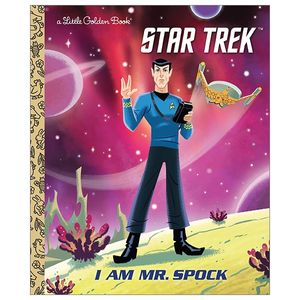 i am mr. spock (little golden book)