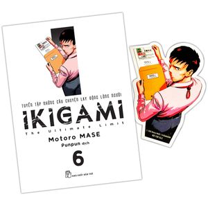 ikigami - tập 6 - tặng kèm bookmark