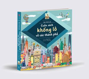 in focus - cuốn sách khổng lồ về các thành phố