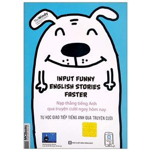 input funny english stories faster - nạp thẳng tiếng anh qua truyện cười ngay hôm nay