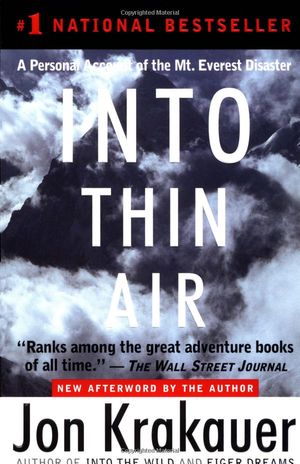 into thin air : a personal account of the mount everest disaster