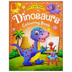 it’s my first dinosaurs colouring book