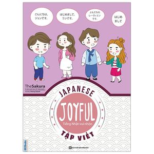 joyful japanese - tiếng nhật vui nhộn - tập viết