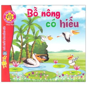 kể chuyện bé nghe - bồ nông có hiếu