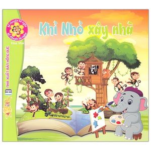 kể chuyện bé nghe - khỉ nhỏ xây nhà